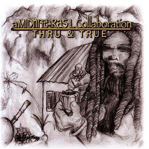 midnite - thru & true (2006)